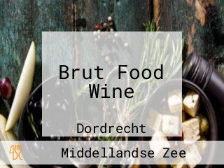 Brut Food Wine