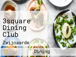 3square Dining Club