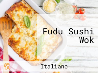 Fudu Sushi Wok