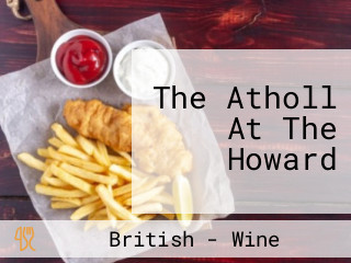 The Atholl At The Howard
