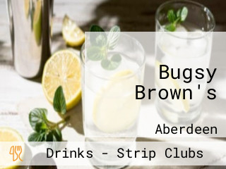 Bugsy Brown's