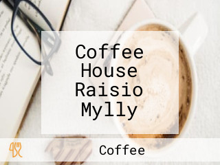 Coffee House Raisio Mylly