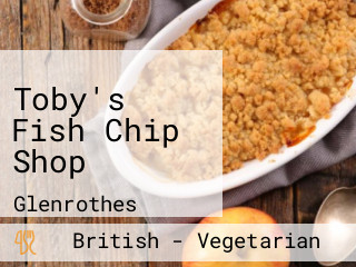 Toby's Fish Chip Shop