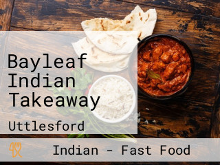 Bayleaf Indian Takeaway