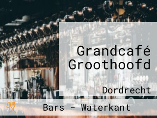 Grandcafé Groothoofd