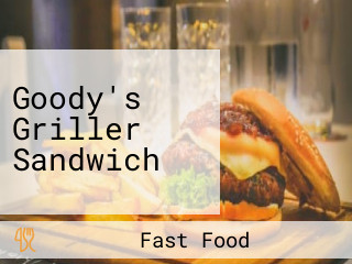 Goody's Griller Sandwich