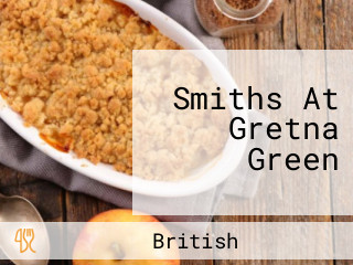 Smiths At Gretna Green