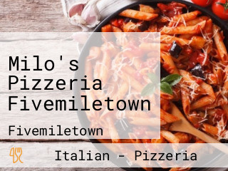 Milo's Pizzeria Fivemiletown