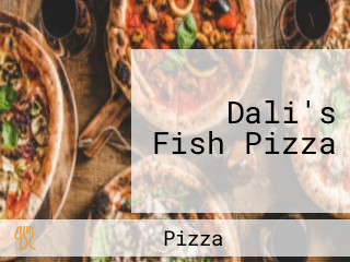 Dali's Fish Pizza