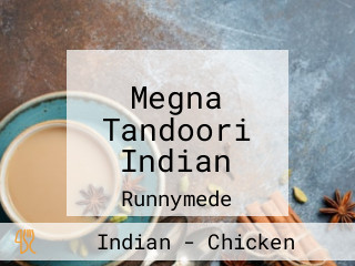 Megna Tandoori Indian