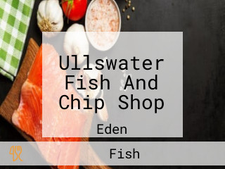 Ullswater Fish And Chip Shop