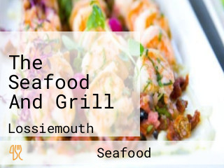 The Seafood And Grill