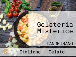 Gelateria Misterice