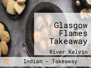 Glasgow Flames Takeaway