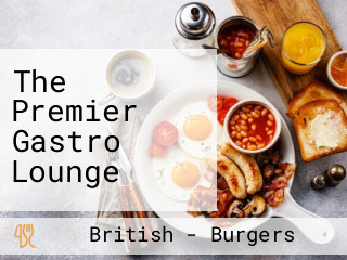 The Premier Gastro Lounge