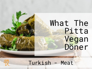 What The Pitta Vegan Döner Kebab Brighton