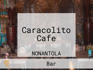 Caracolito Cafe