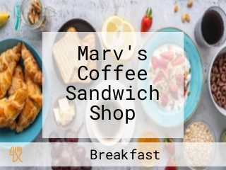 Marv's Coffee Sandwich Shop