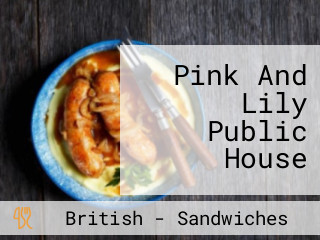Pink And Lily Public House