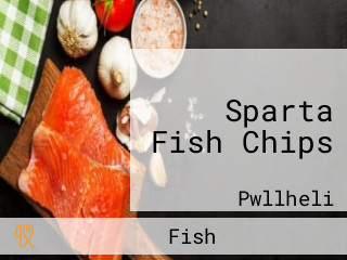 Sparta Fish Chips