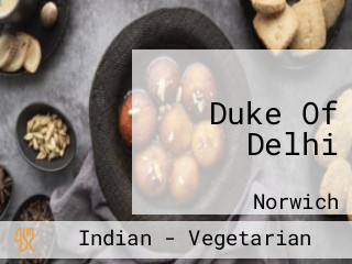 Duke Of Delhi