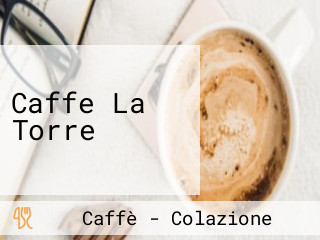 Caffe La Torre