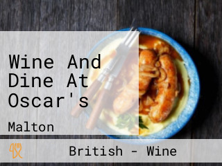 Wine And Dine At Oscar's