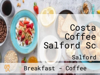 Costa Coffee Salford Sc