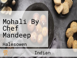 Mohali By Chef Mandeep
