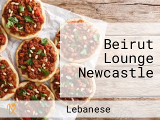 Beirut Lounge Newcastle