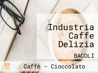 Industria Caffe Delizia