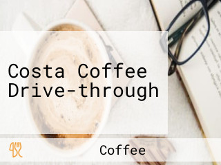 Costa Coffee Drive-through