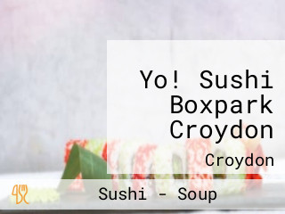 Yo! Sushi Boxpark Croydon