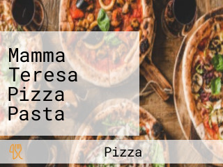 Mamma Teresa Pizza Pasta Delivery Opp. Newport Station