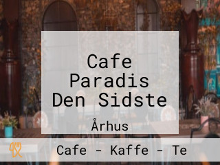 Cafe Paradis Den Sidste