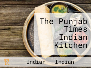 The Punjab Times Indian Kitchen