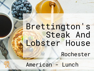 Brettington's Steak And Lobster House
