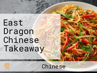 East Dragon Chinese Takeaway