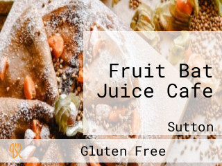 Fruit Bat Juice Cafe