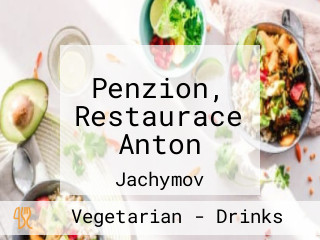 Penzion, Restaurace Anton