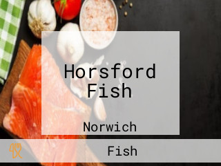 Horsford Fish