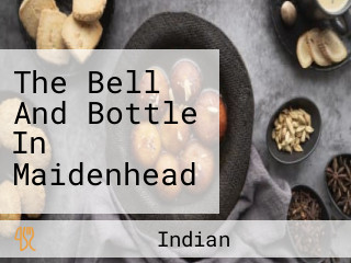 The Bell And Bottle In Maidenhead