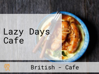 Lazy Days Cafe