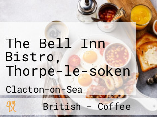 The Bell Inn Bistro, Thorpe-le-soken