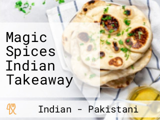 Magic Spices Indian Takeaway