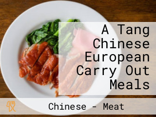 A Tang Chinese European Carry Out Meals