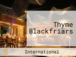 Thyme Blackfriars