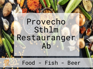 Provecho Sthlm Restauranger Ab