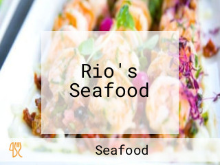 Rio's Seafood