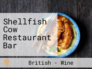 Shellfish Cow Restaurant Bar
